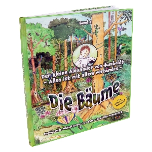 Boeken en wenskaarten voor jagers von AKAH Kinderbuch „Der kleine Alexander von Humboldt“ - Band 1 Die Bäume 79465000